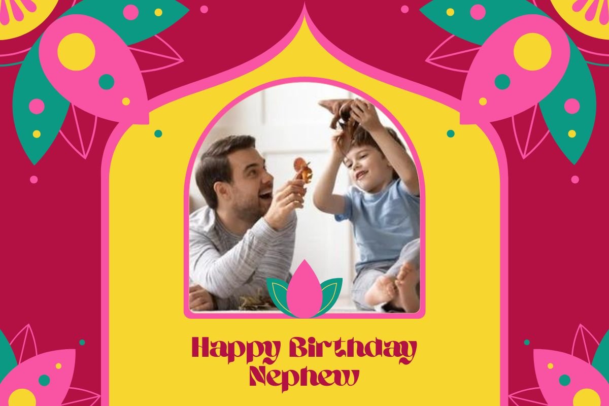 500+ Happy Birthday Wishes For Nephew - Kekmart