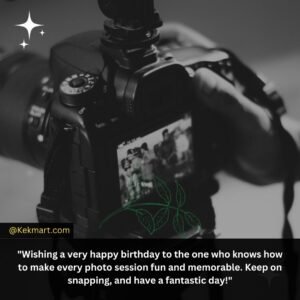Happy Birthday Wishes for Photographer