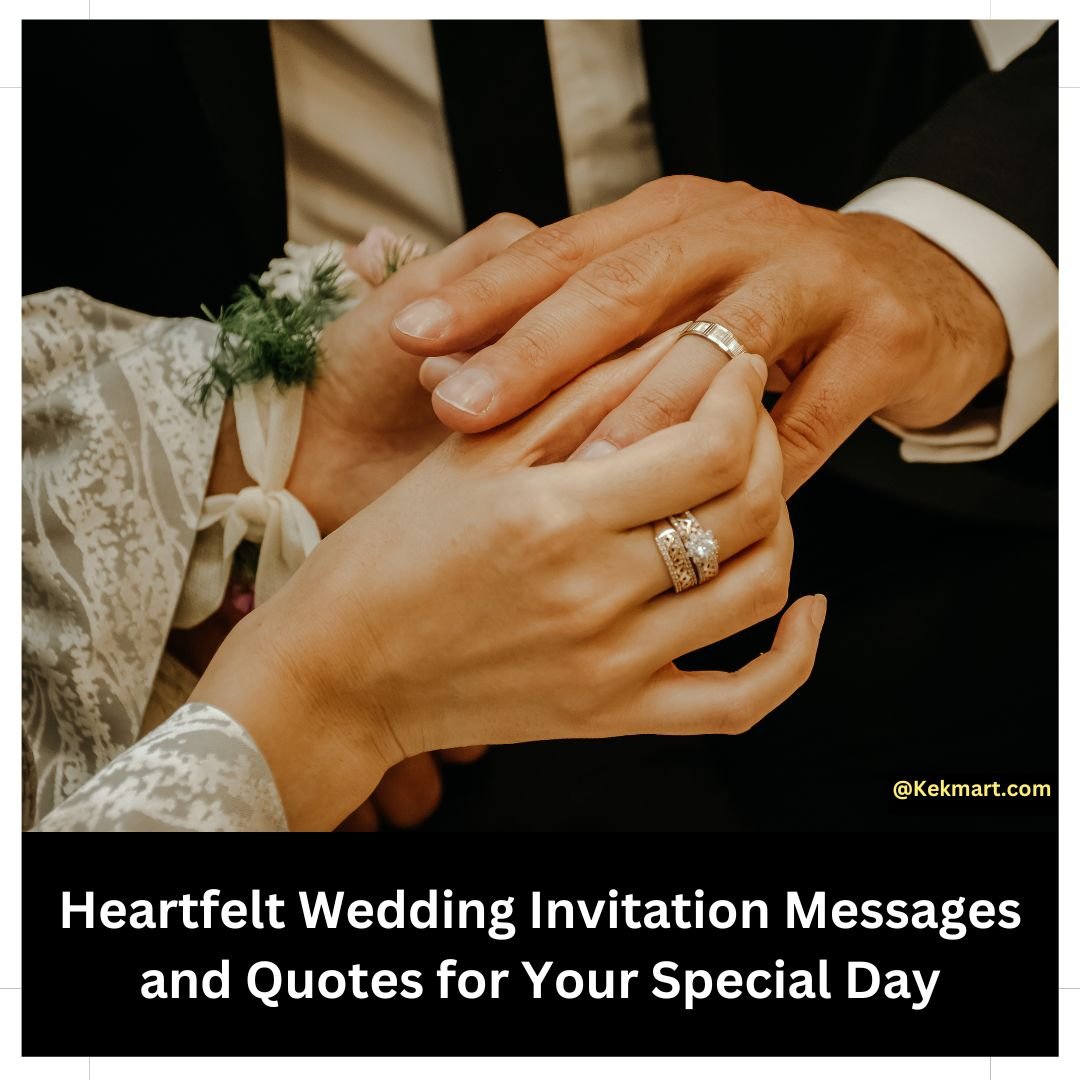 Wedding Invitation Messages and Quotes