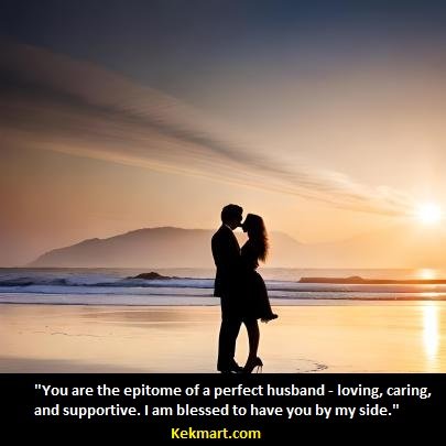 140+ Heartwarming Love Quotes For Husband - Kekmart