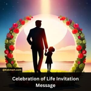 Celebration of Life Invitation Message