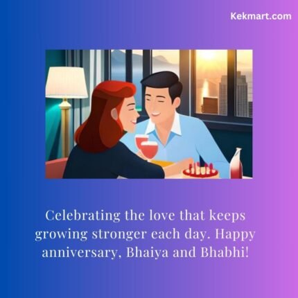 150+ Touching Happy Anniversary Wishes For Bhaiya And Bhabhi - Kekmart