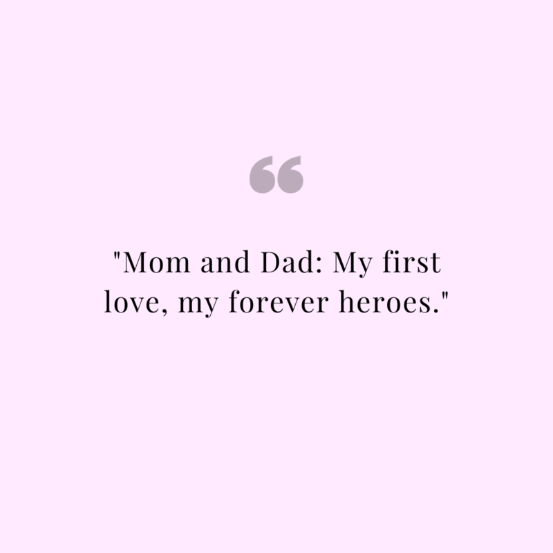 Mom and Dad Quotes - Short