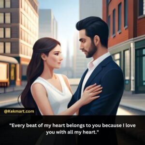 Romantic I Love You With All My Heart Quotes