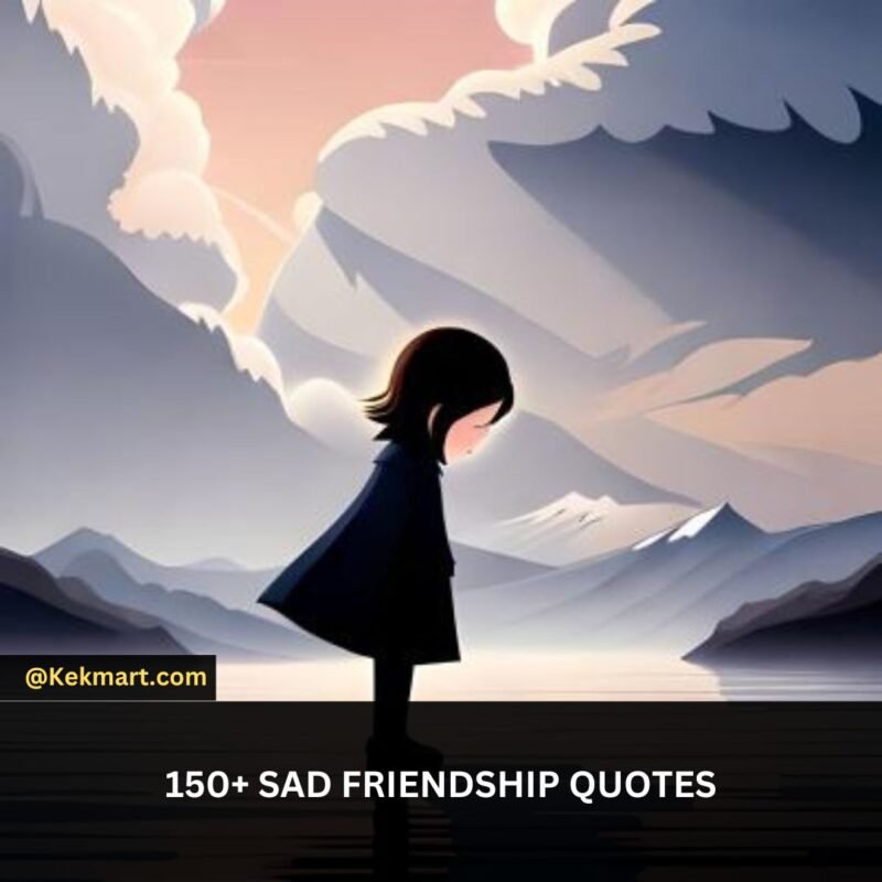 Sad Friendship Quotes