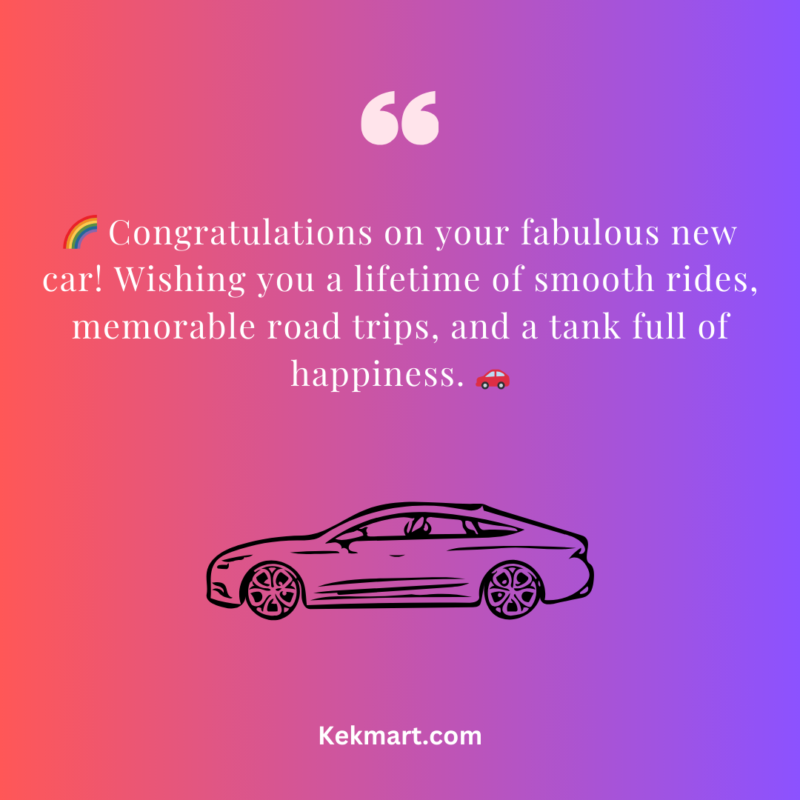 Congratulations for New Car Wishes