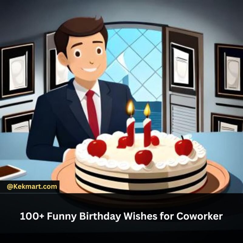 Funny Birthday Message for Colleague or Co-Worker