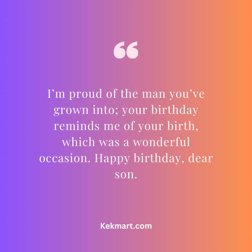 Happy Birthday Wishes For Adult Son - Kekmart