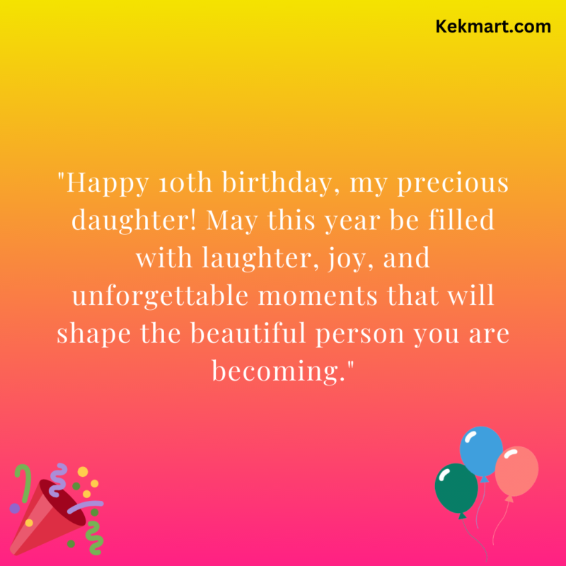 10th Birthday Wishes for Daughter (1)