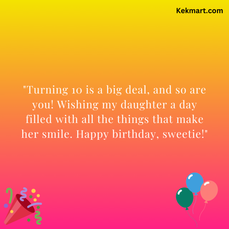 10th Birthday Wishes for Daughter (2)